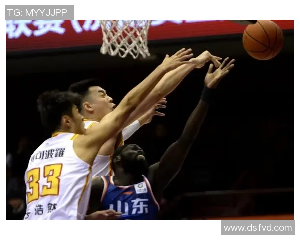 2017年CBA山东队与深圳队激战回顾精彩瞬间与赛季亮点分析